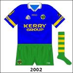 This blue jersey was originally intended to be Kerry's change jersey from 2000 but was only used by goalkeepers. Called into action for the Meath league game in 2002, paired with green shorts.